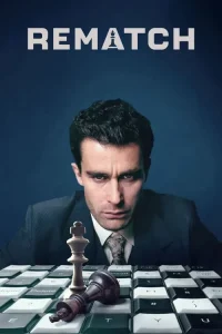 Download Rematch (2025) Season 1 Dual Audio {Hindi-English} TV Mini Series 720p, 1080p WEB-DL ESub Download Rematch (2025) Season 1 Dual Audio {Hindi-English} TV Mini Series 720p, 1080p WEB-DL ESub